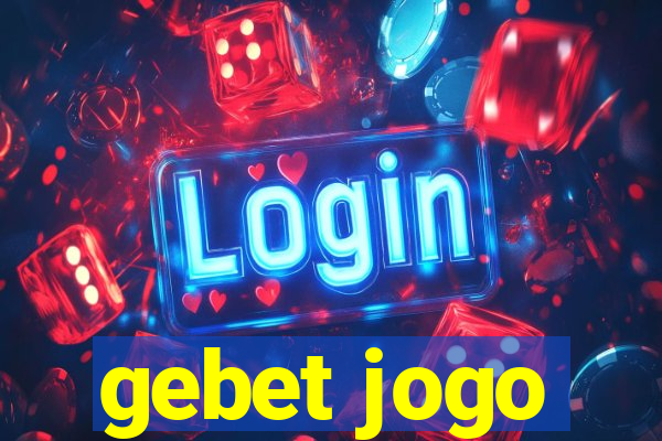 gebet jogo